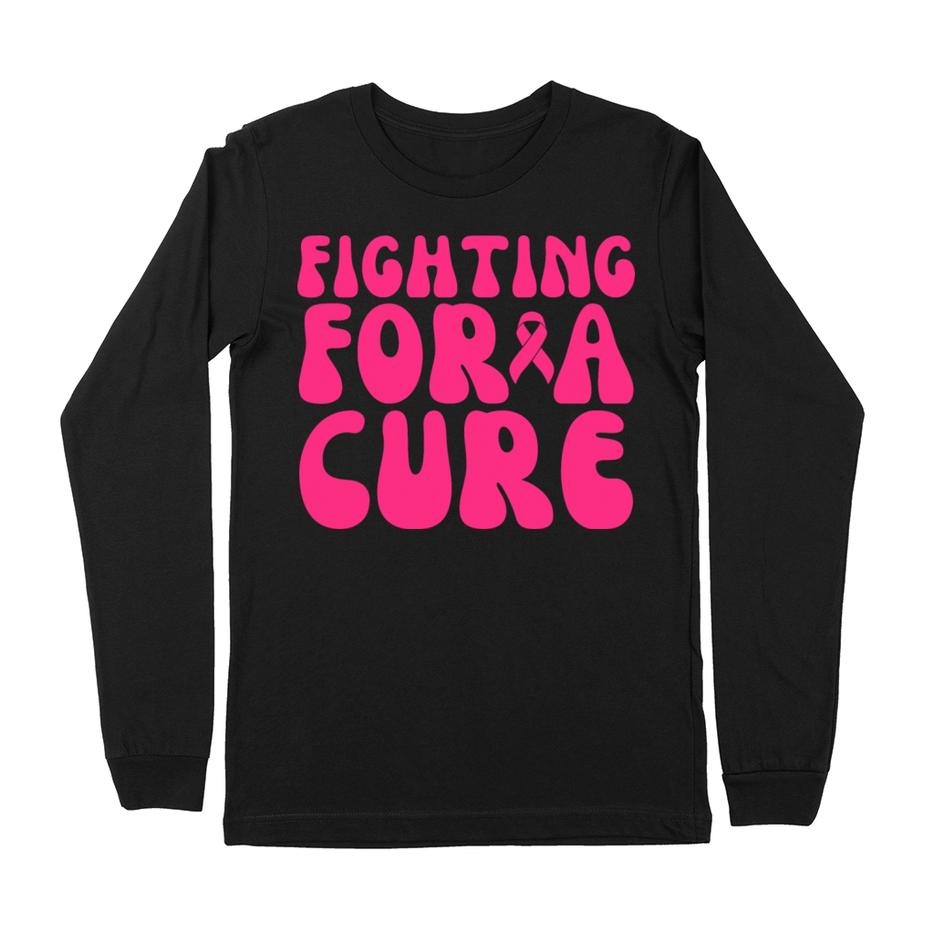 Fighting For A Cure Breast Cancer Awareness Premium Long Sleeve
