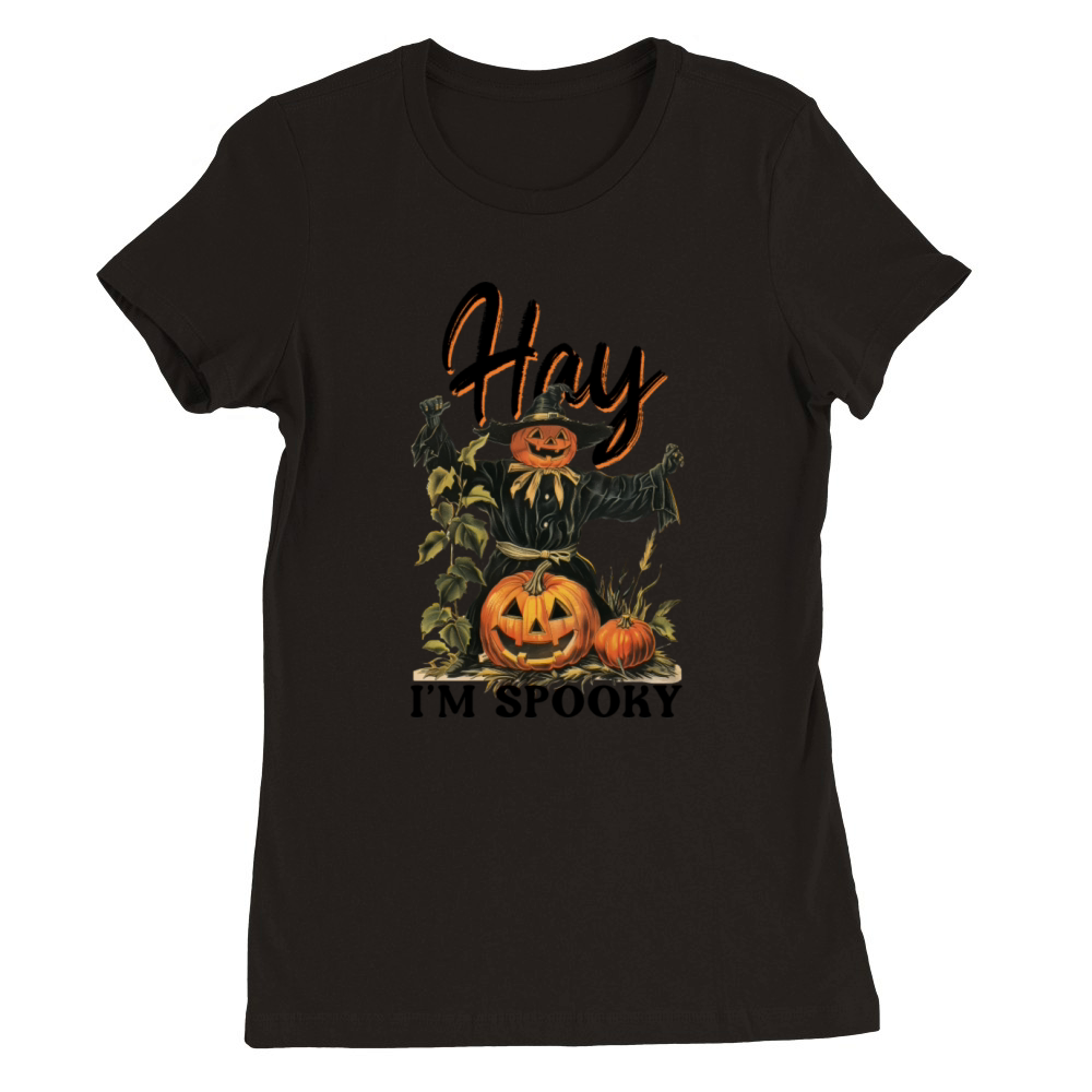 Hay Im Spooky - Vintage Halloween Premium Womens Crewneck T-shirt