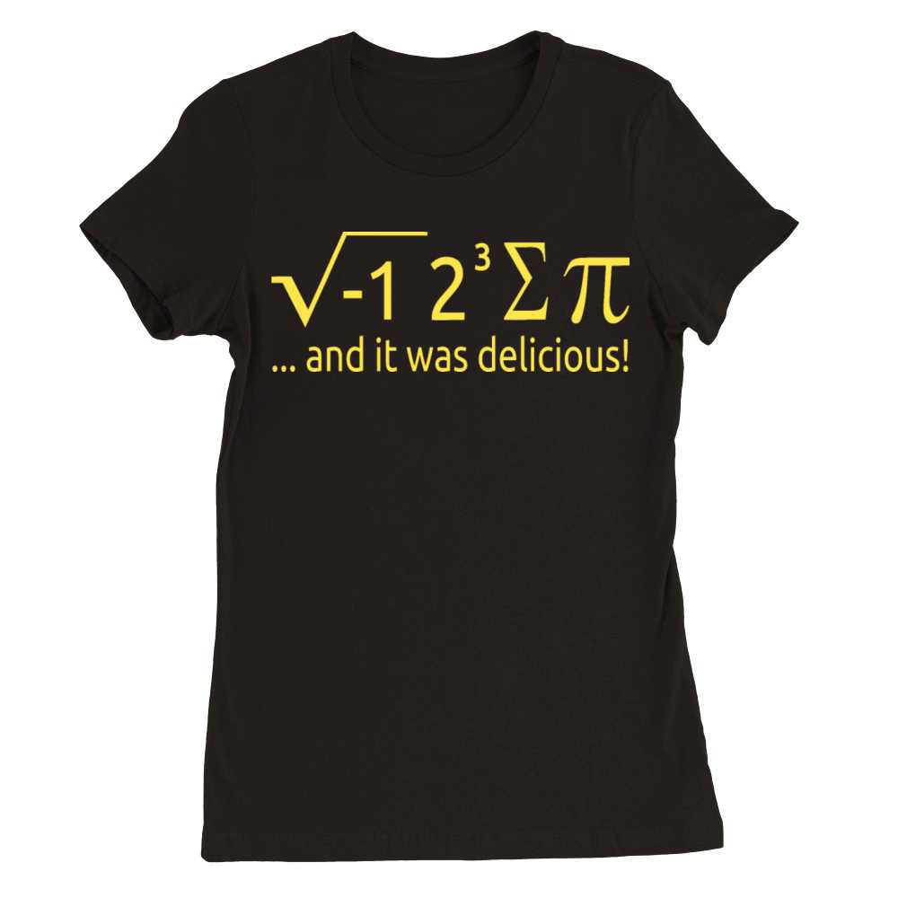 I Ate Some Pie And It Was Delicious 8 Pi Day 2BK4 Premium Womens Crewneck T-shirt