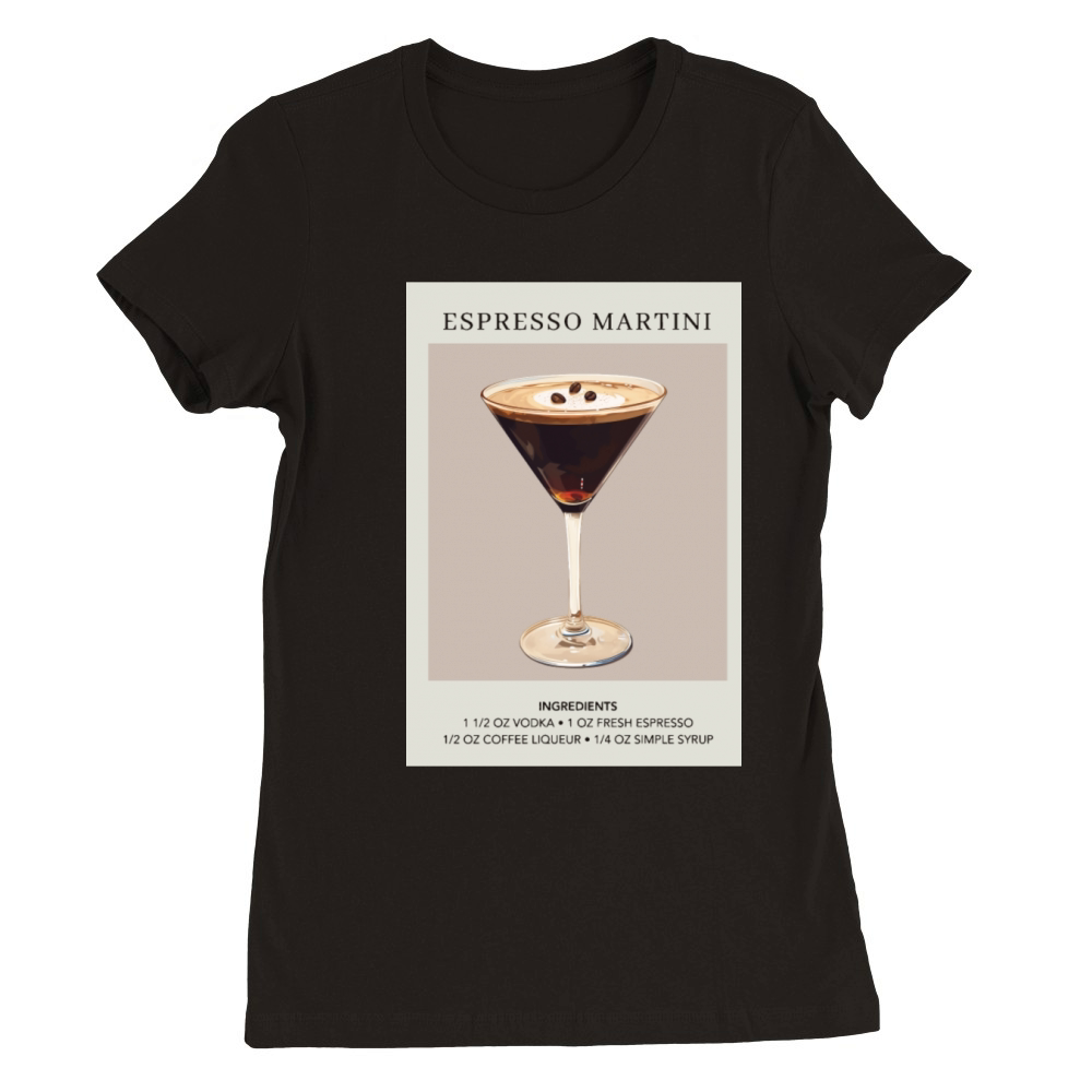 Minimalist Espresso Martini Decor Cocktail Party Premium Womens Crewneck T-shirt