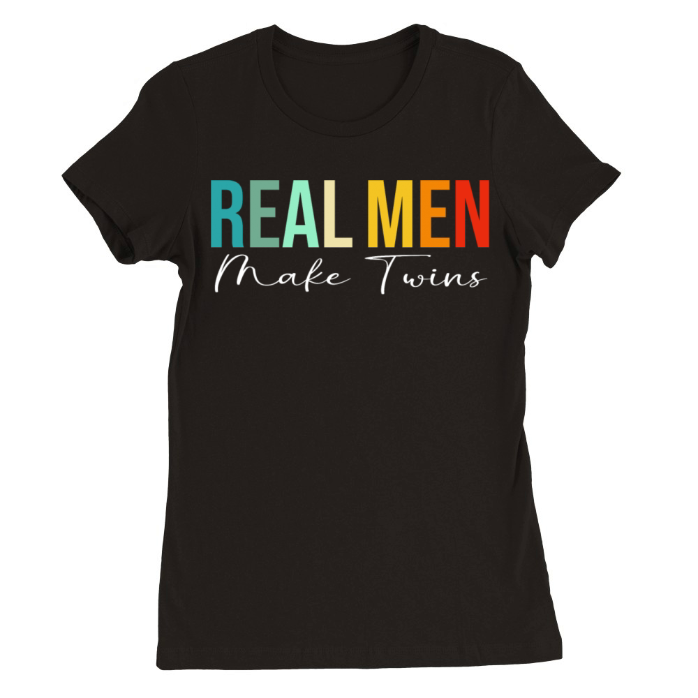 Retro Fathers Day Twin Dad Real Men Make Twins Premium Womens Crewneck T-shirt