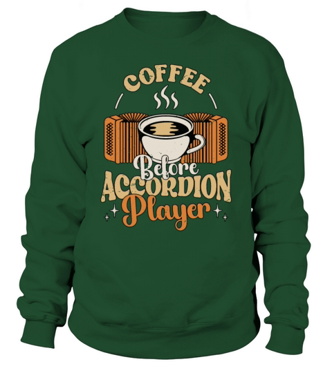 Accordion Player Coffee Country Music Coffee Lover Sweatshirt Unisex