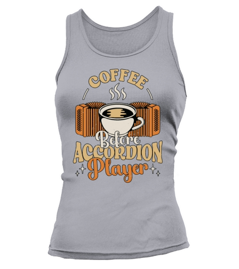Accordion Player Coffee Country Music Coffee Lover Tank top Woman