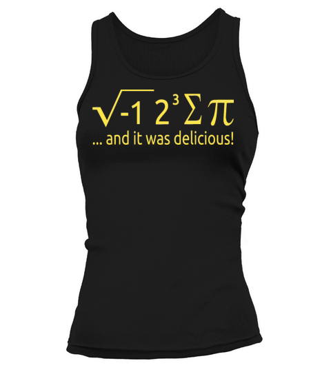 I Ate Some Pie And It Was Delicious 8 Pi Day 2BK4 Tank top Woman