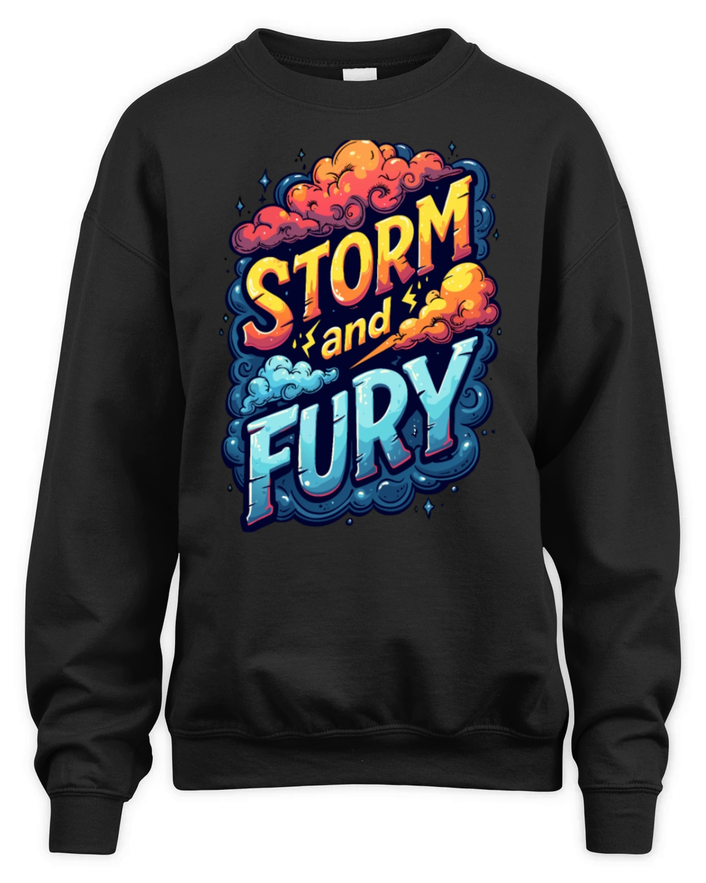 Storm And Fury Inspirational Motivational Gift Unisex Premium Crewneck Sweatshirt
