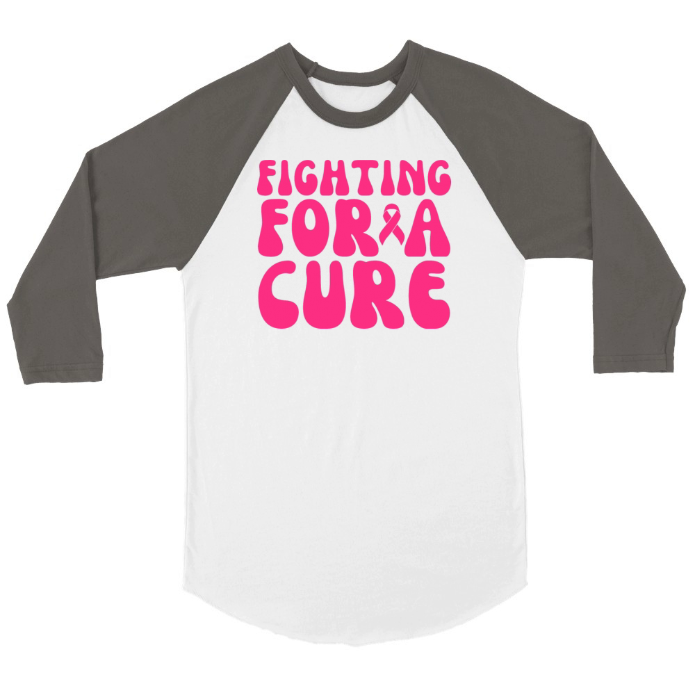 Fighting For A Cure Breast Cancer Awareness Unisex ¾ sleeve Raglan T-shirt