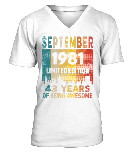 Born in SEPTEMBER 1981 Vintage 43rd Birthday Gift V-Neck T-shirt