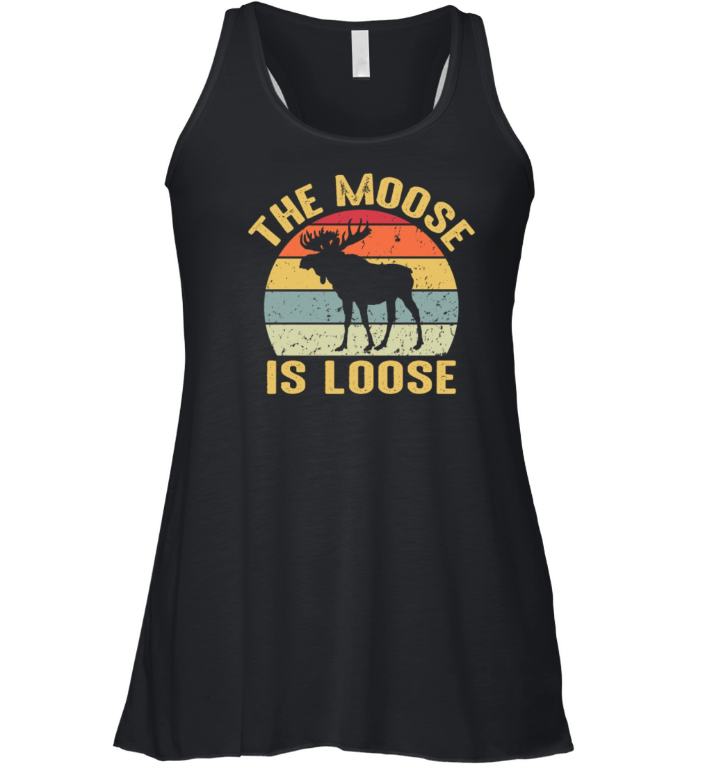 Moose Is Loose Vintage Funny Wild Animal Nature Women's Flowy Tank Top