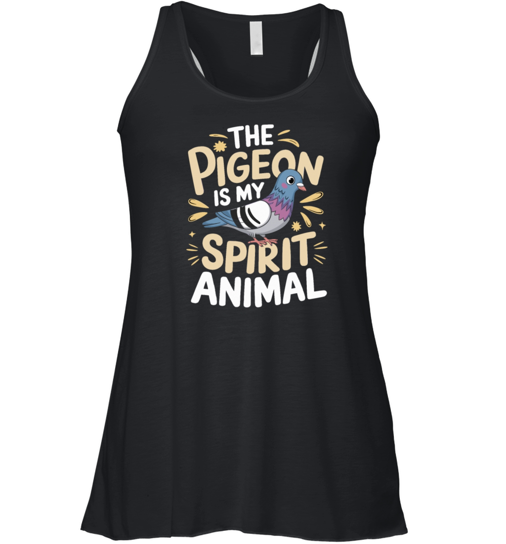 The Pigeon Is My Spirit Animal Women's Flowy Tank Top