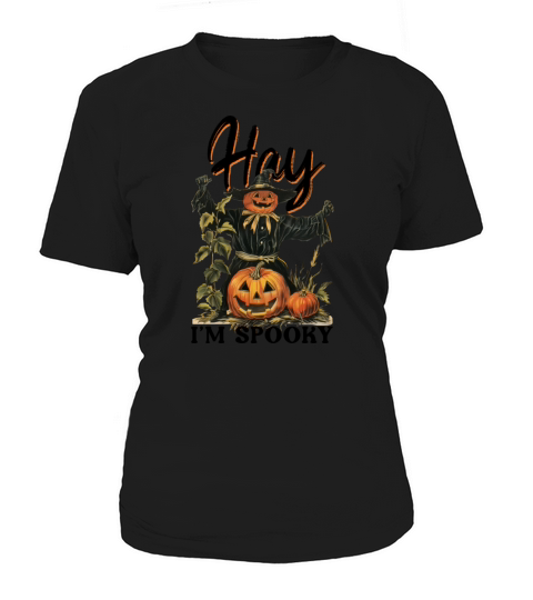 Hay Im Spooky - Vintage Halloween Women's T-Shirt