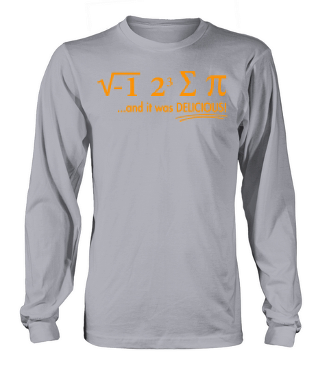 I Ate Some Pie And It Was Delicious 8 Pi Day 1BK1 Long sleeved Unisex