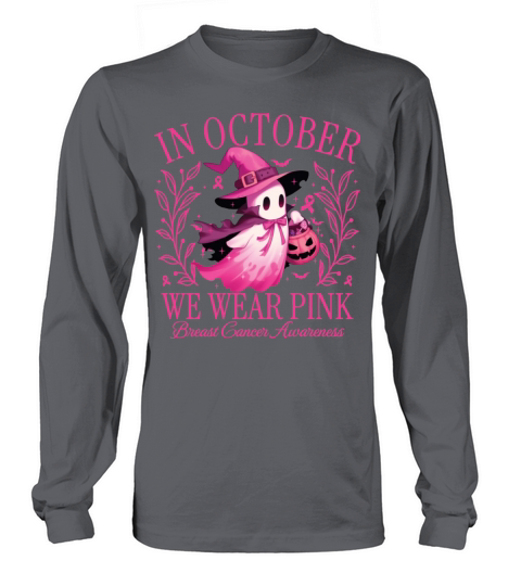 In October We Wear Pink Ghost Halloween Long sleeved Unisex