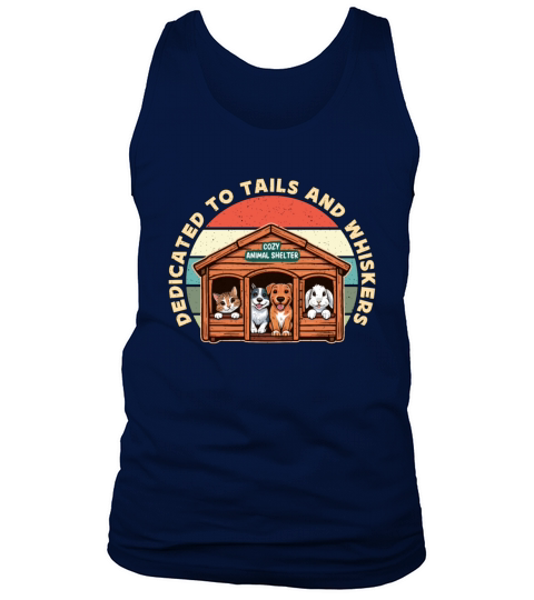 Animal Shelter Dedicated To Tails And Foster Home Tank Top Unisex