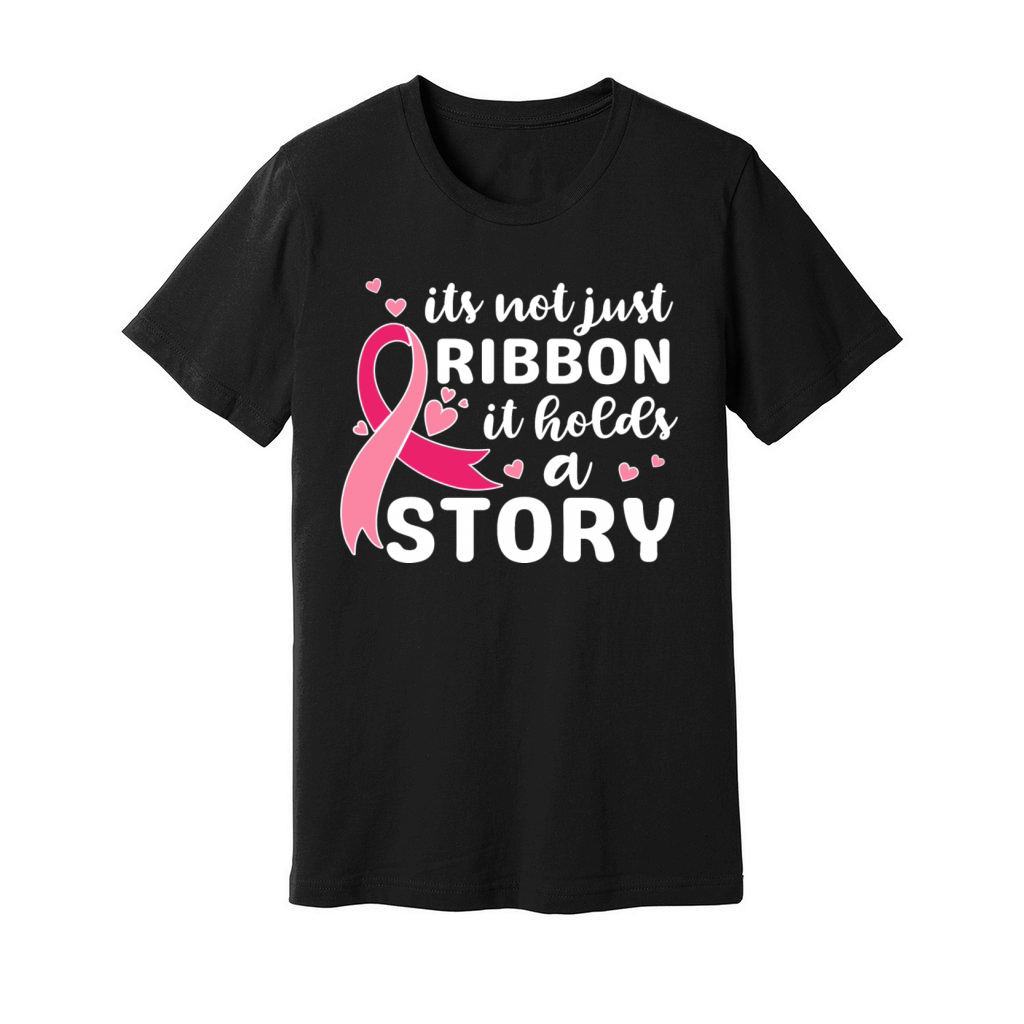Its not just ribbon it holds a story support shirt Unisex Jersey Tee