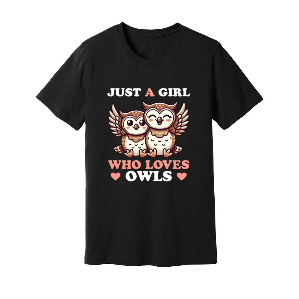 Just a Girl who Loves Owls Women Owl Lover Unisex Jersey Tee