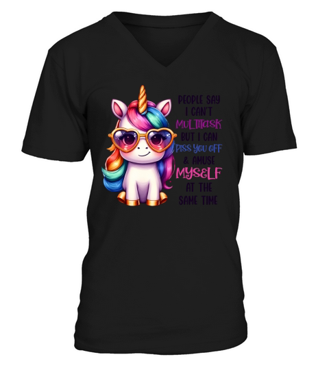 Multitask Unicorn Funny Quote V-Neck T-shirt