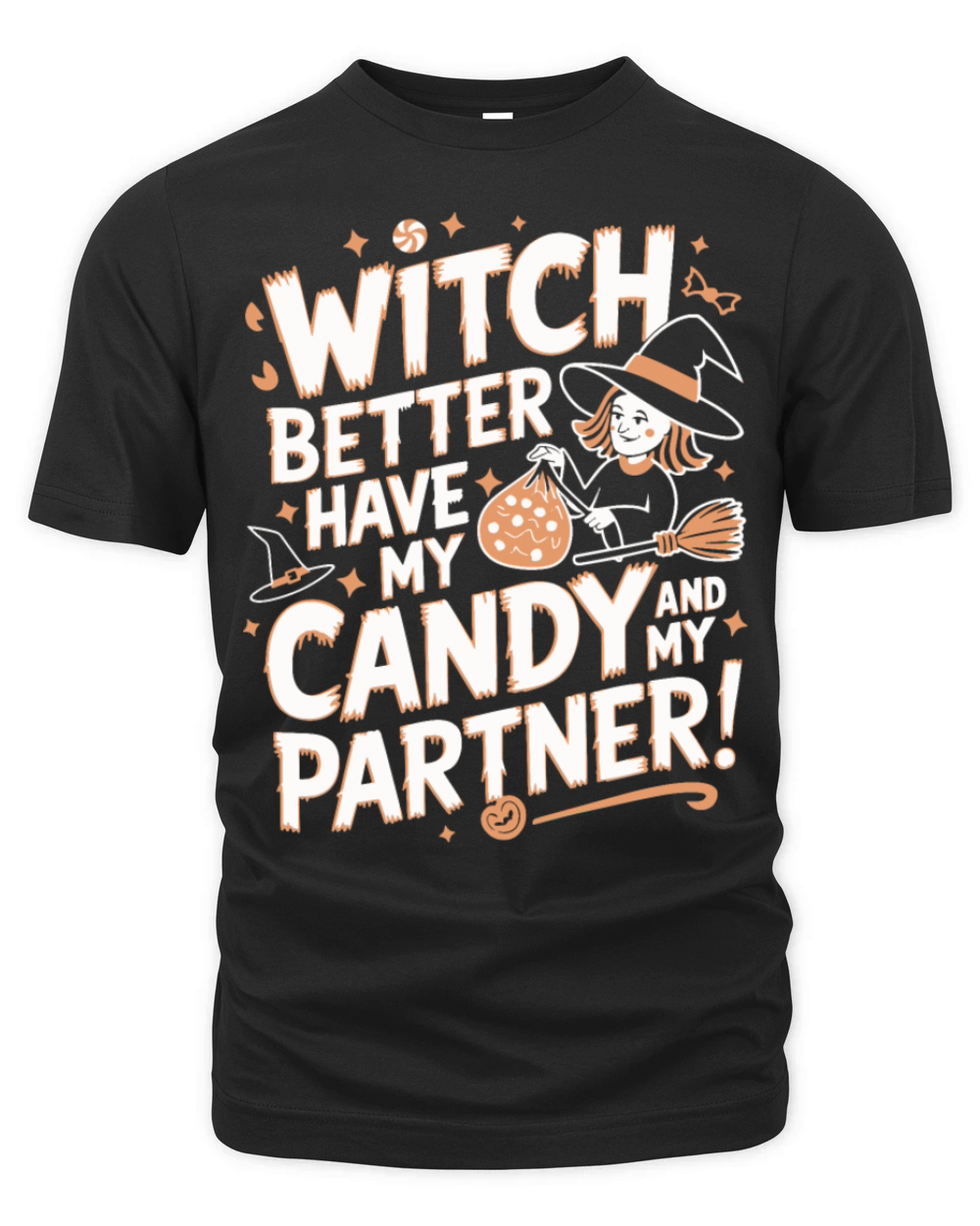 Witch Better Have My Candy Organic Unisex T-shirt