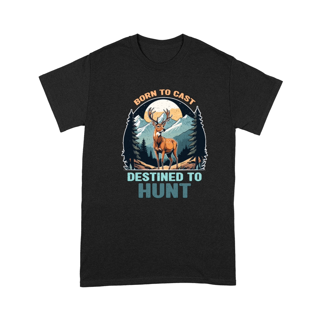 Fishing And Hunting Born To Cast Destined Outdoors Premium T-shirt