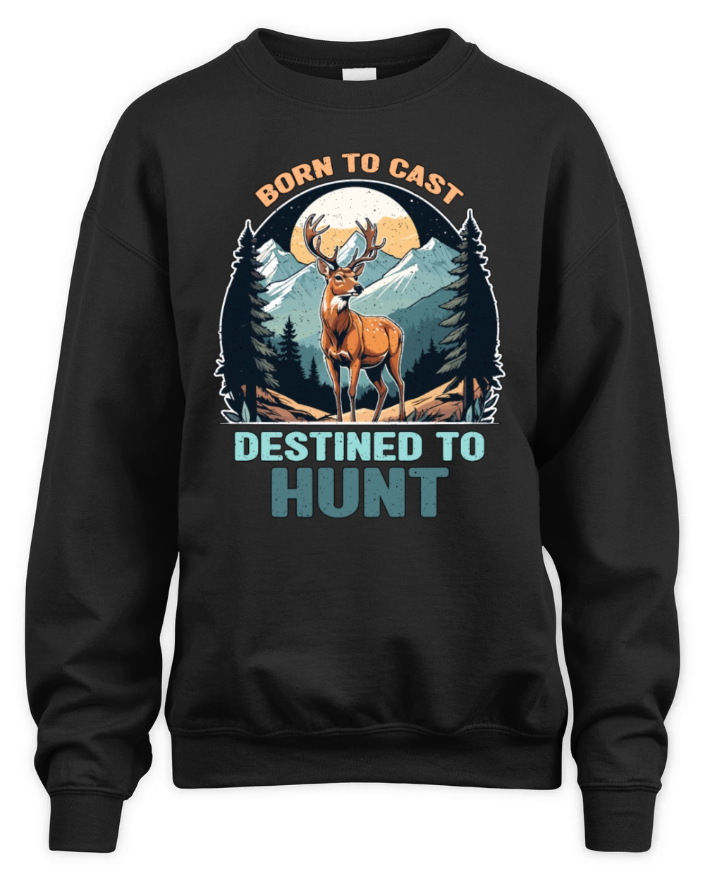 Fishing And Hunting Born To Cast Destined Outdoors Unisex Premium Crewneck Sweatshirt