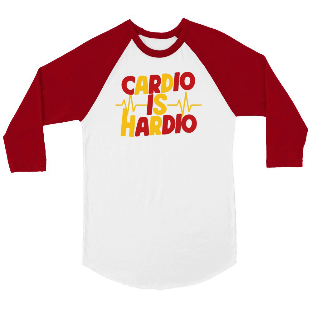 Cardio is Hardio Unisex ¾ sleeve Raglan T-shirt