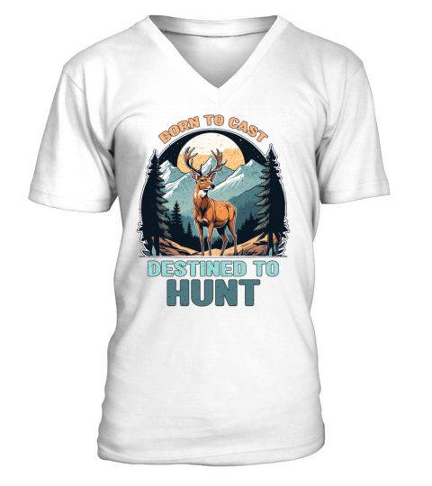 Fishing And Hunting Born To Cast Destined Outdoors V-Neck T-shirt