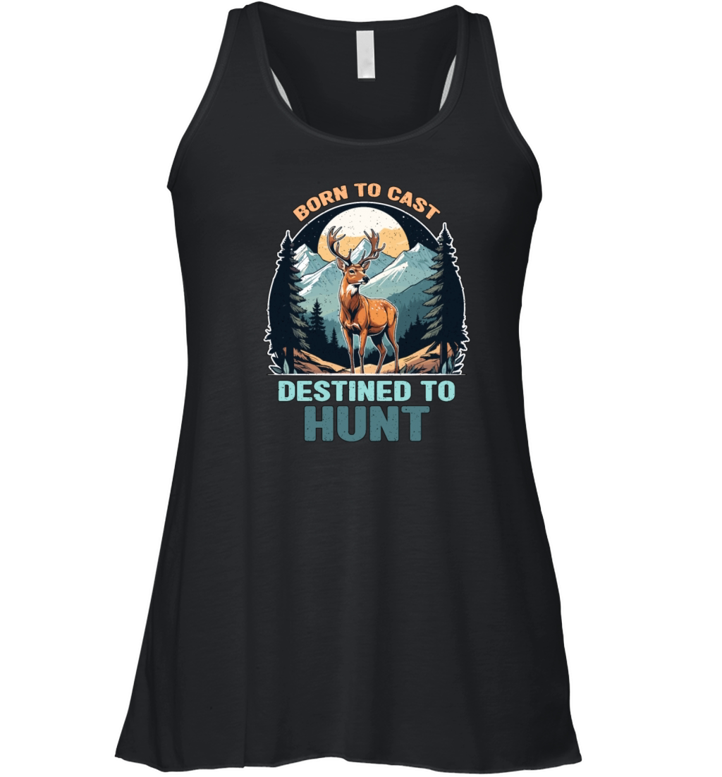 Fishing And Hunting Born To Cast Destined Outdoors Women's Flowy Tank Top