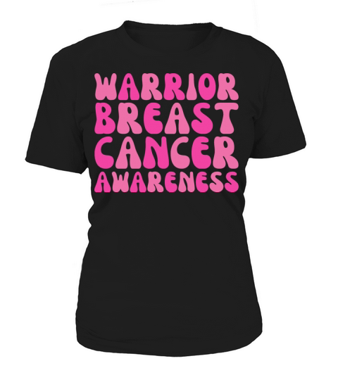 Pink Warrior Breast Cancer Awareness Women's T-Shirt