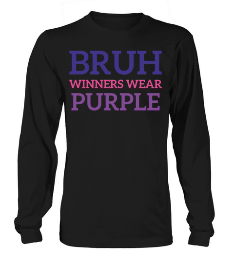 Bruh Winners Wear Purple Vintage Retro Bold 80s Long sleeved Unisex