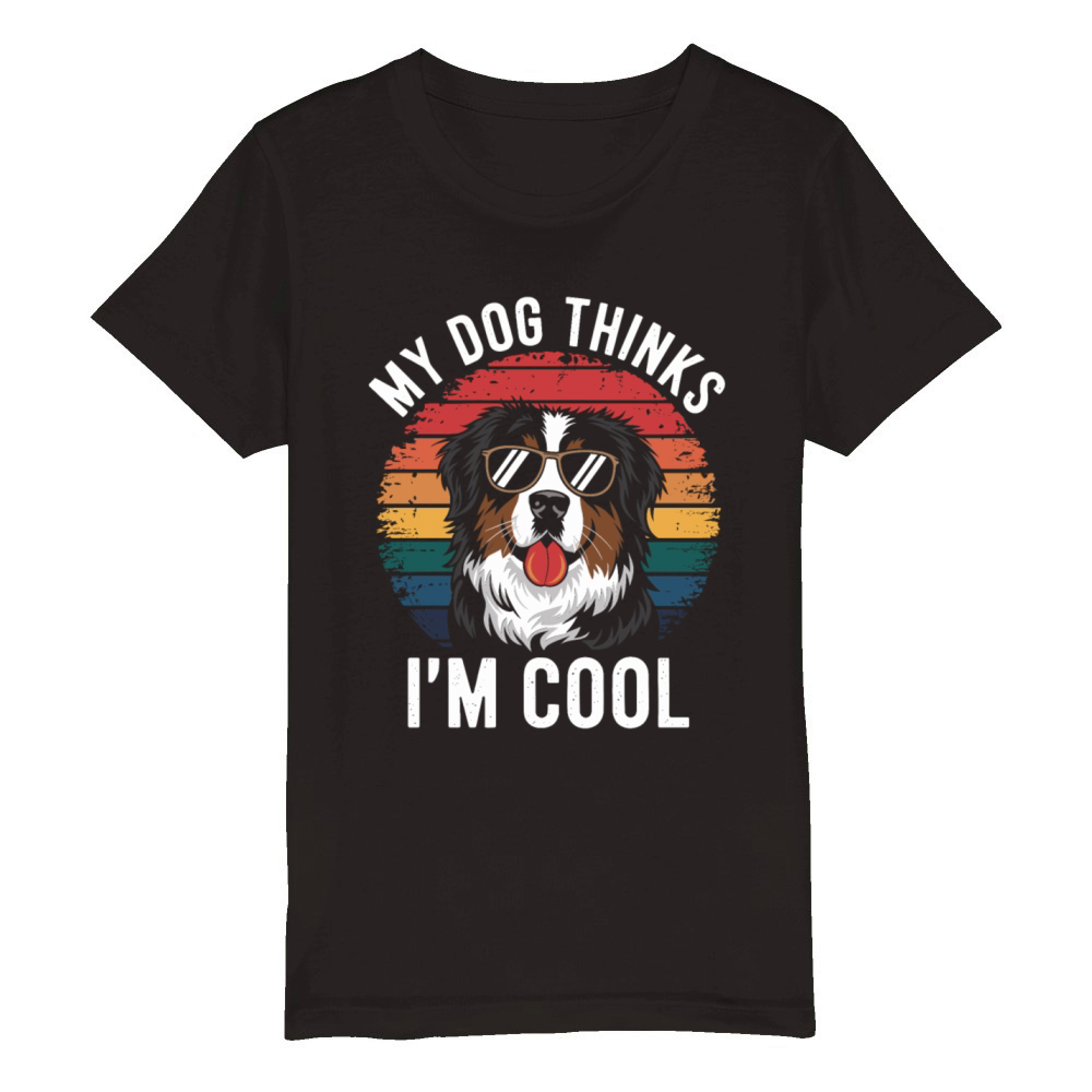 Benese Mountain Dog My Dog Thinks Im Cool Organic Kids Crewneck T-shirt