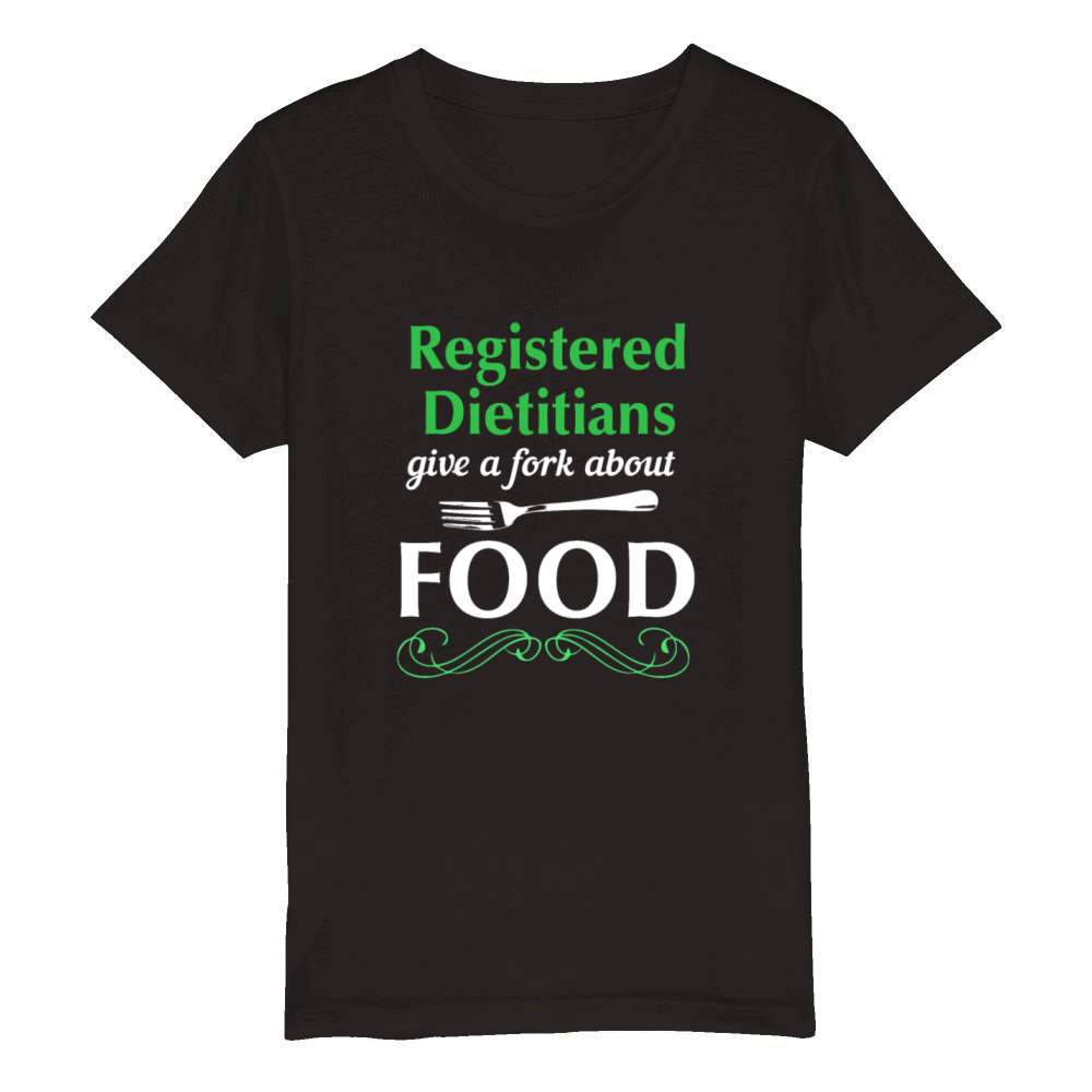 Nutritionist Dietary Worker Registered Dietitian Organic Kids Crewneck T-shirt