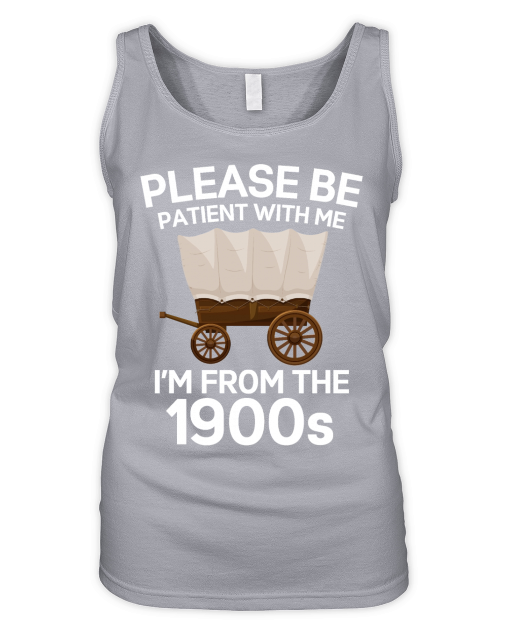 Please Be Patient Im From The 1900s Vintage Retro Organic Women's Tank Top