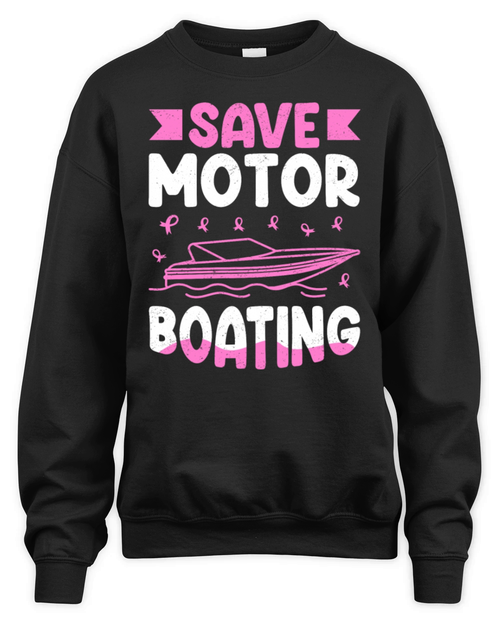 Save Motor Boating Breast Cancer Unisex Premium Crewneck Sweatshirt