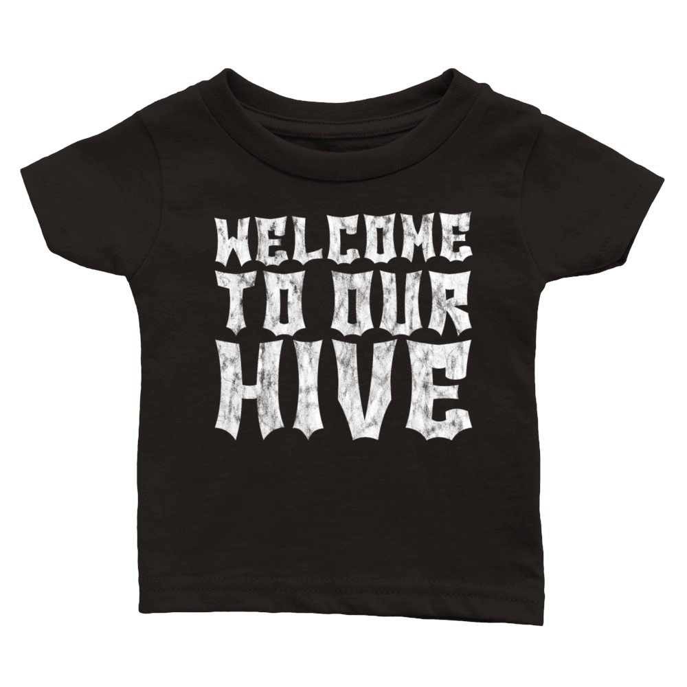 Welcome To Our Hive 3 Classic Baby Crewneck T-shirt
