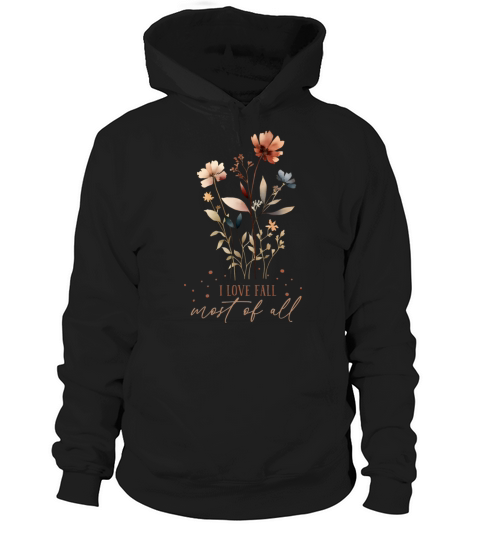 Fall Watercolor Wildflowers with Quote Hoodie Unisex