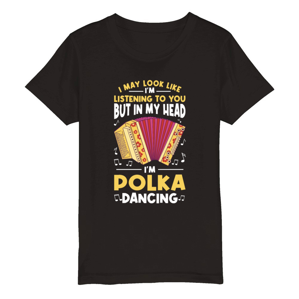 Funny Polka Dance Design for a Polka Muscian Organic Kids Crewneck T-shirt