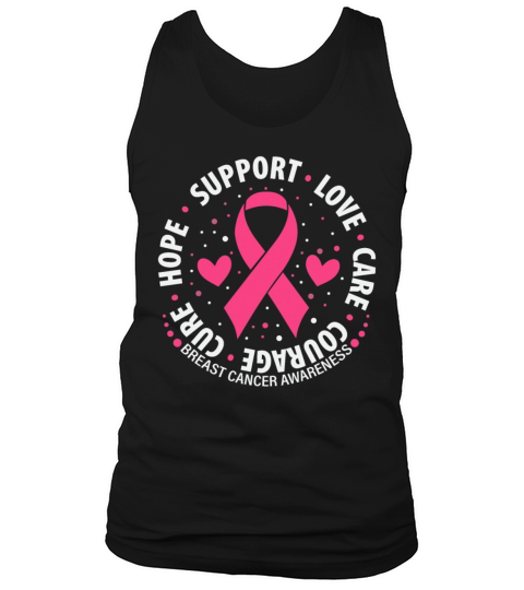 Breast Cancer Awareness Support Love Care Courage Tank Top Unisex