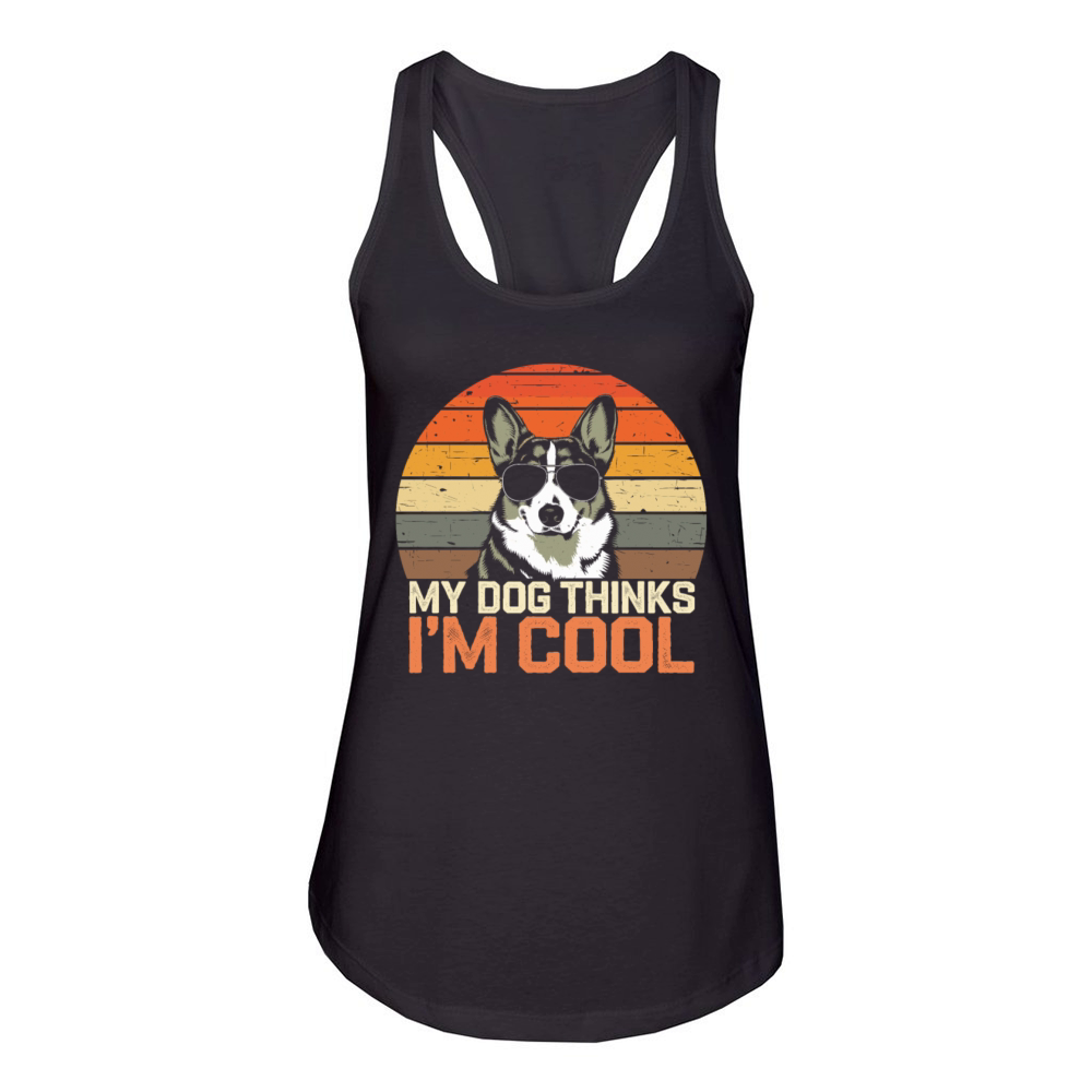 Corgi My Dog Thinks Im Cool Women's Racerback Tank