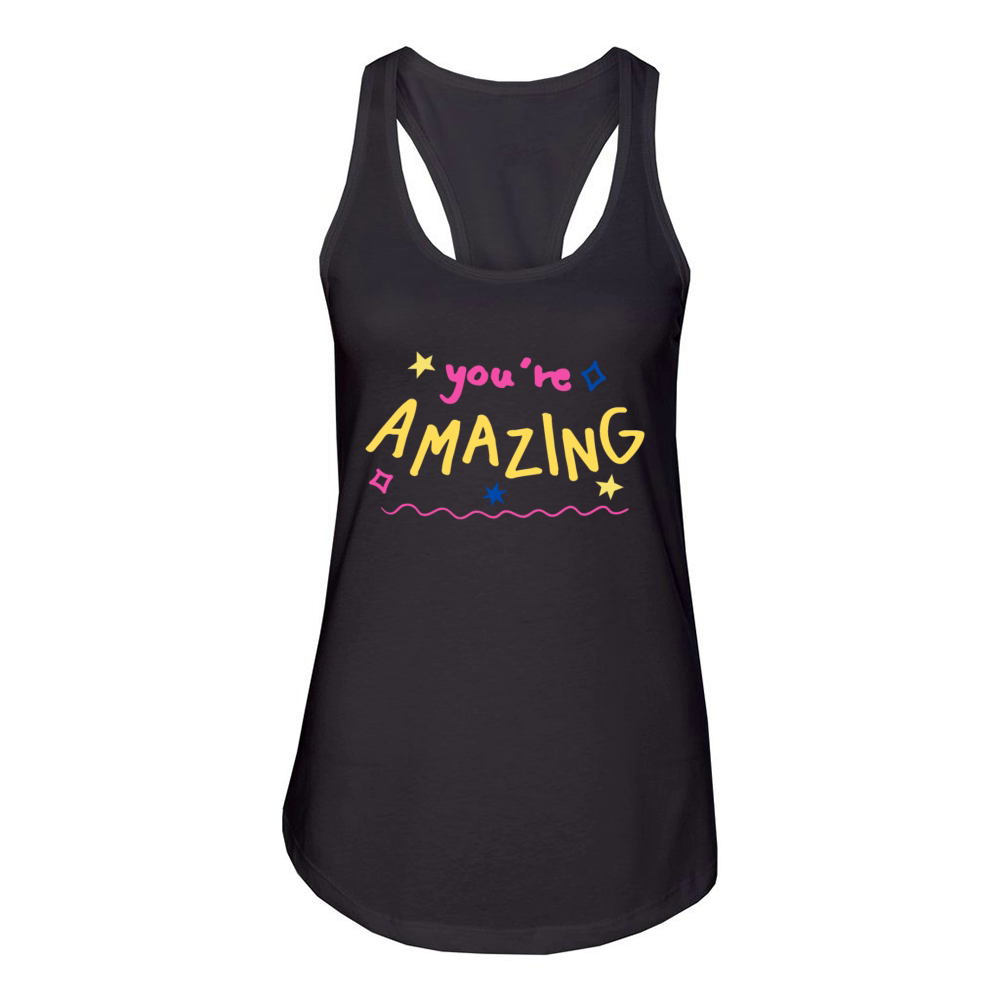 youre amazing Women's Racerback Tank