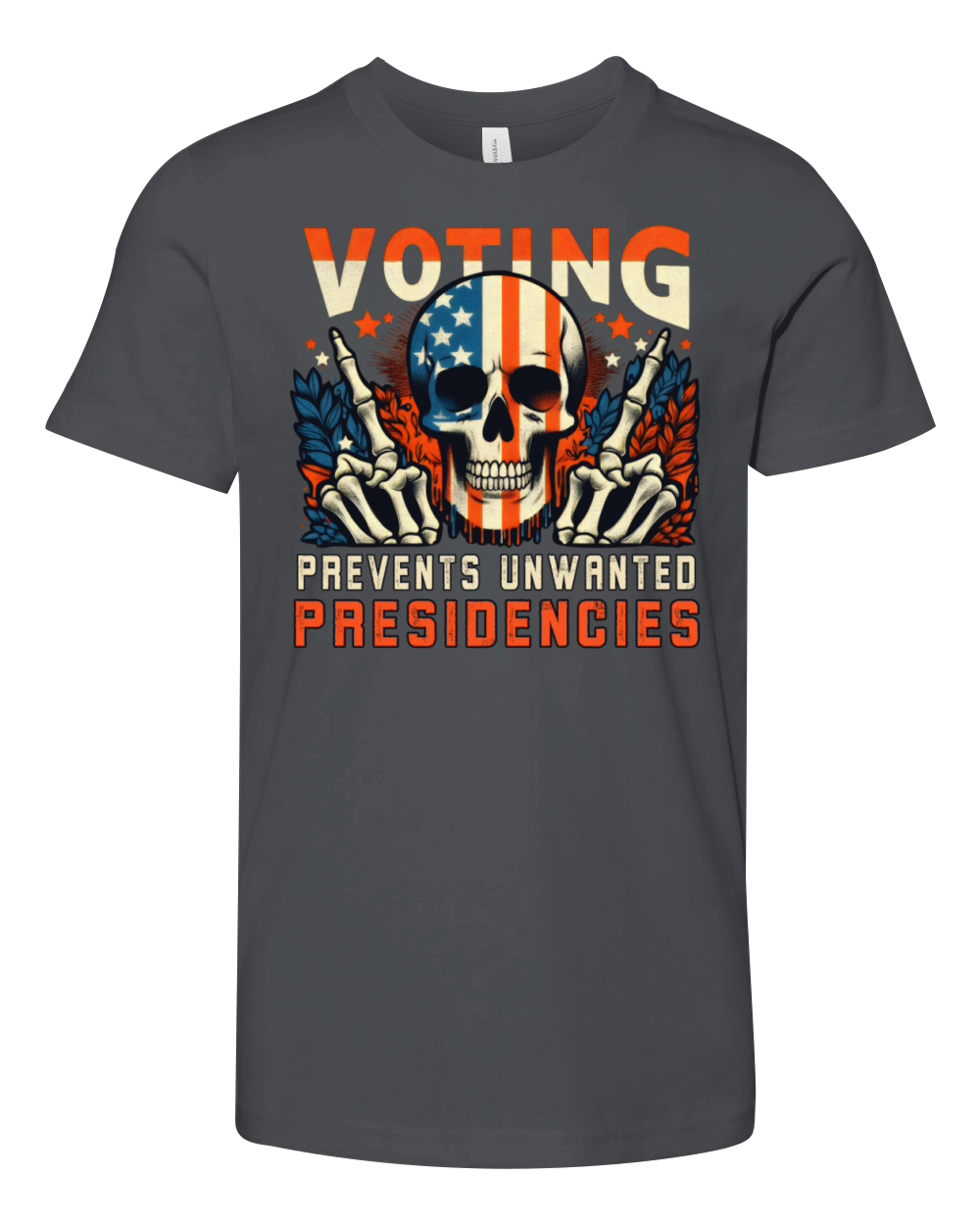 Voting Prevent Unwanted Presidencies Skull Politic Youth Unisex Jersey Tee