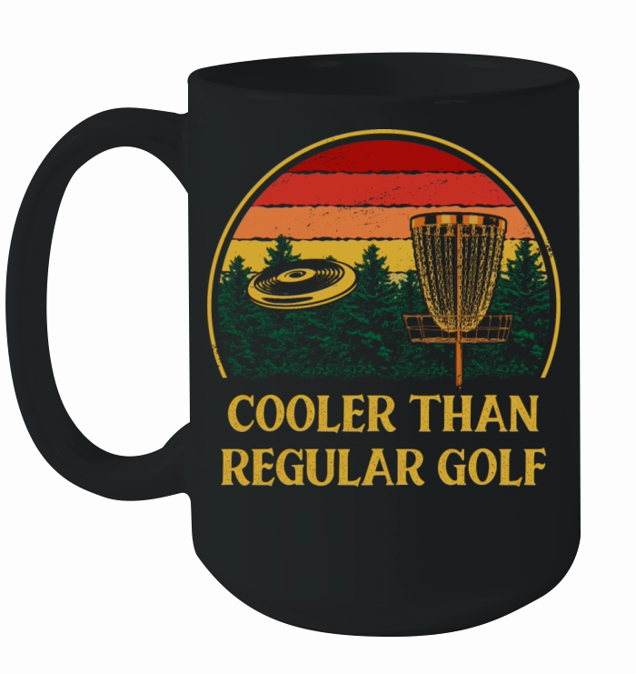Cooler Than Regular Golf Sports Disc Golf Games Go Ceramic Mug