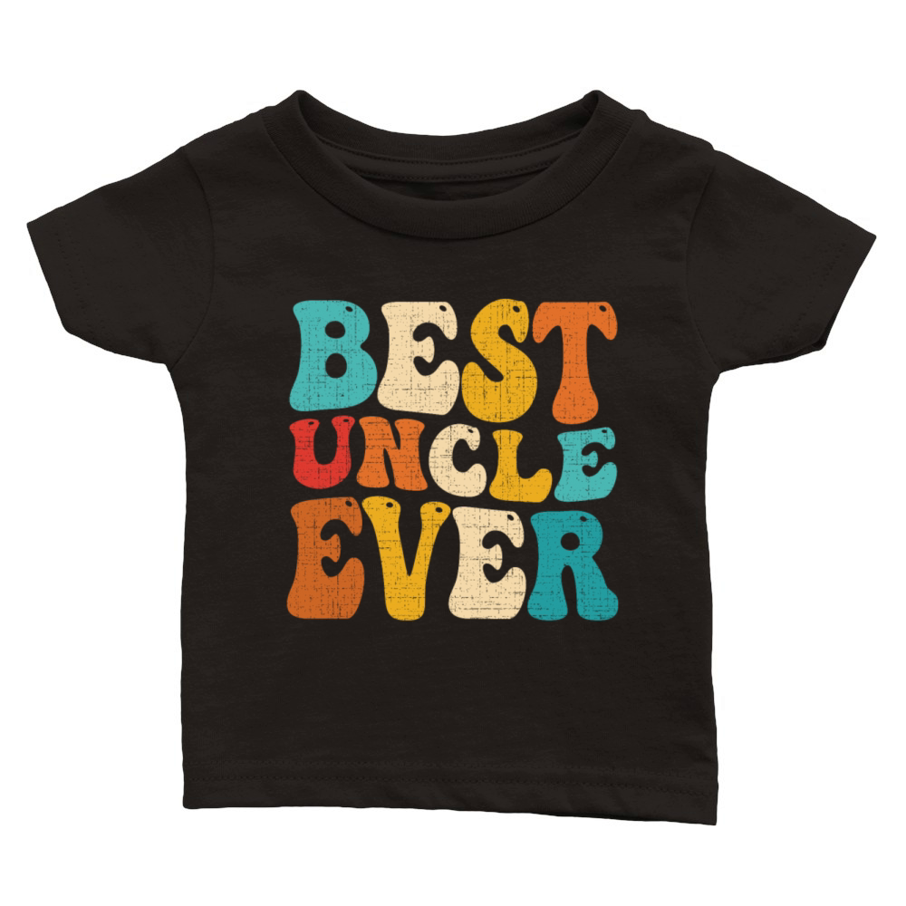 Best Uncle Ever Retro Vintage Uncle Fathers Day Classic Baby Crewneck T-shirt