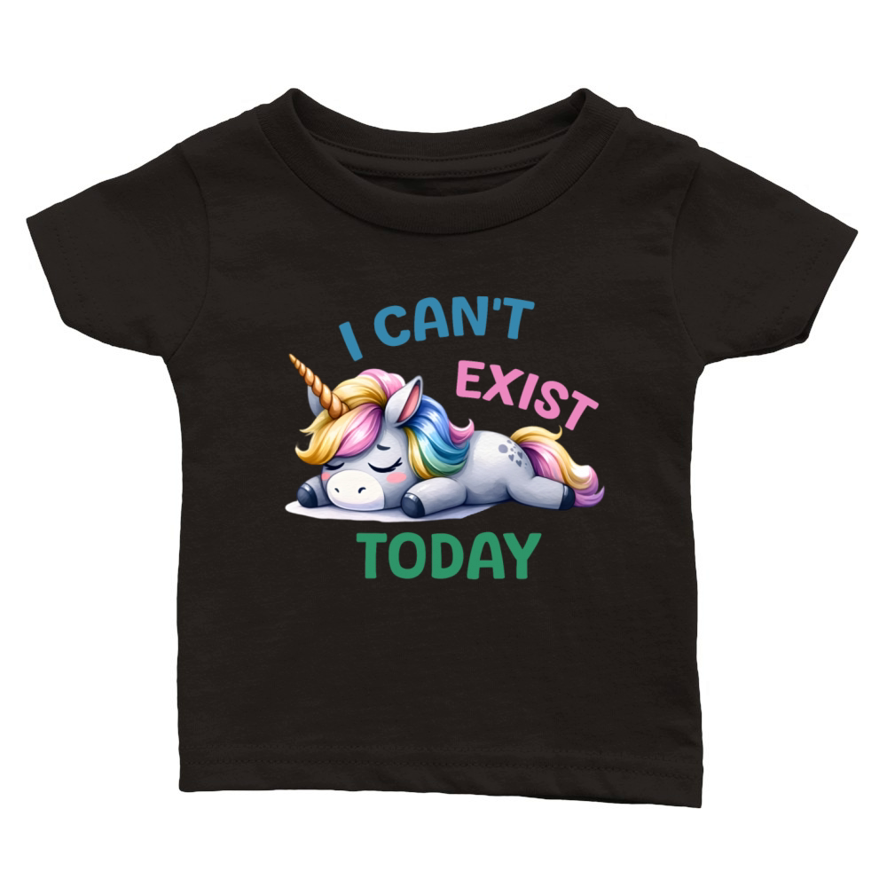I Cant Exist Today Classic Baby Crewneck T-shirt