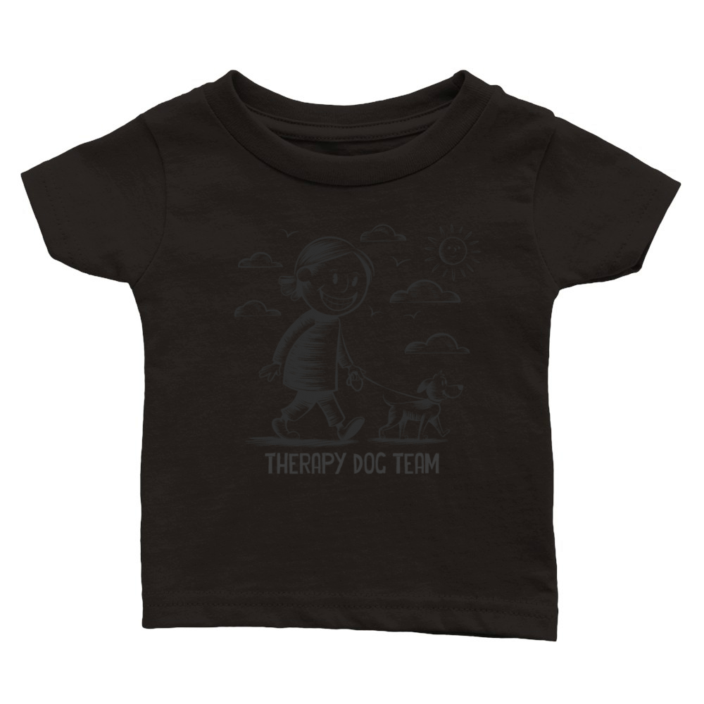 Therapy Dog Team Saying Quote Classic Baby Crewneck T-shirt