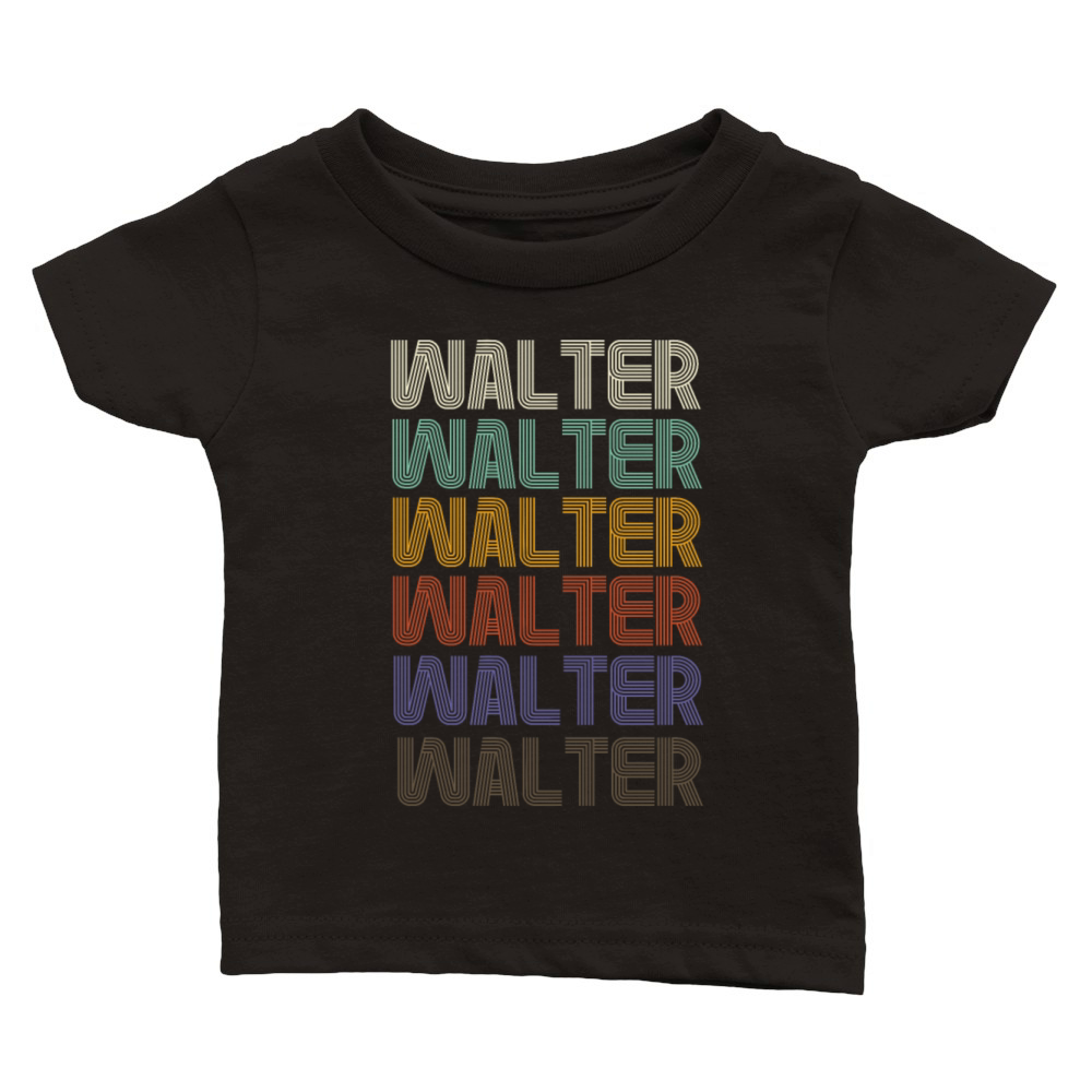 WALTER First Name Retro Pattern Vintage Stylet Classic Baby Crewneck T-shirt