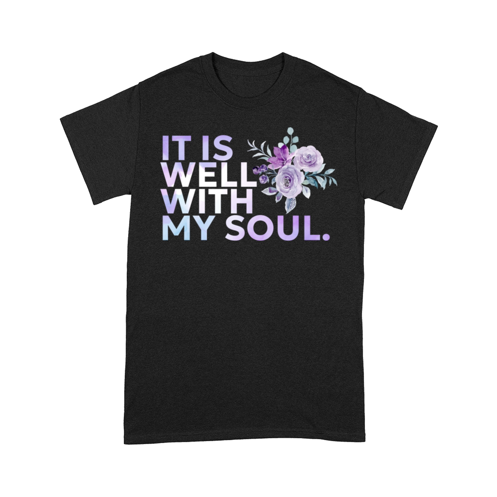 It is Well with my Soul Purple Flower Comfort T-shirt
