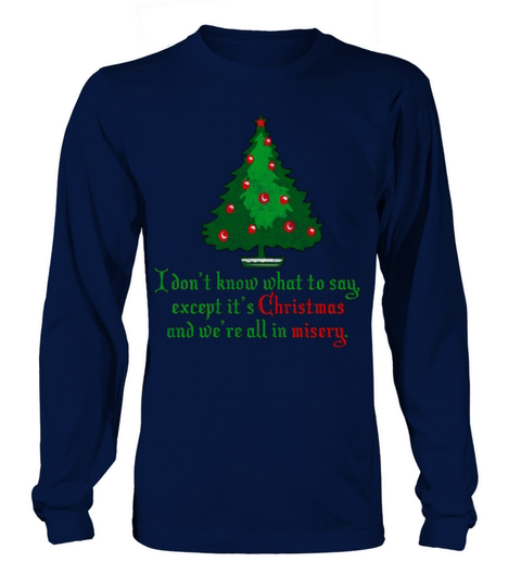 Christmas Misery Vintage Long sleeved Unisex