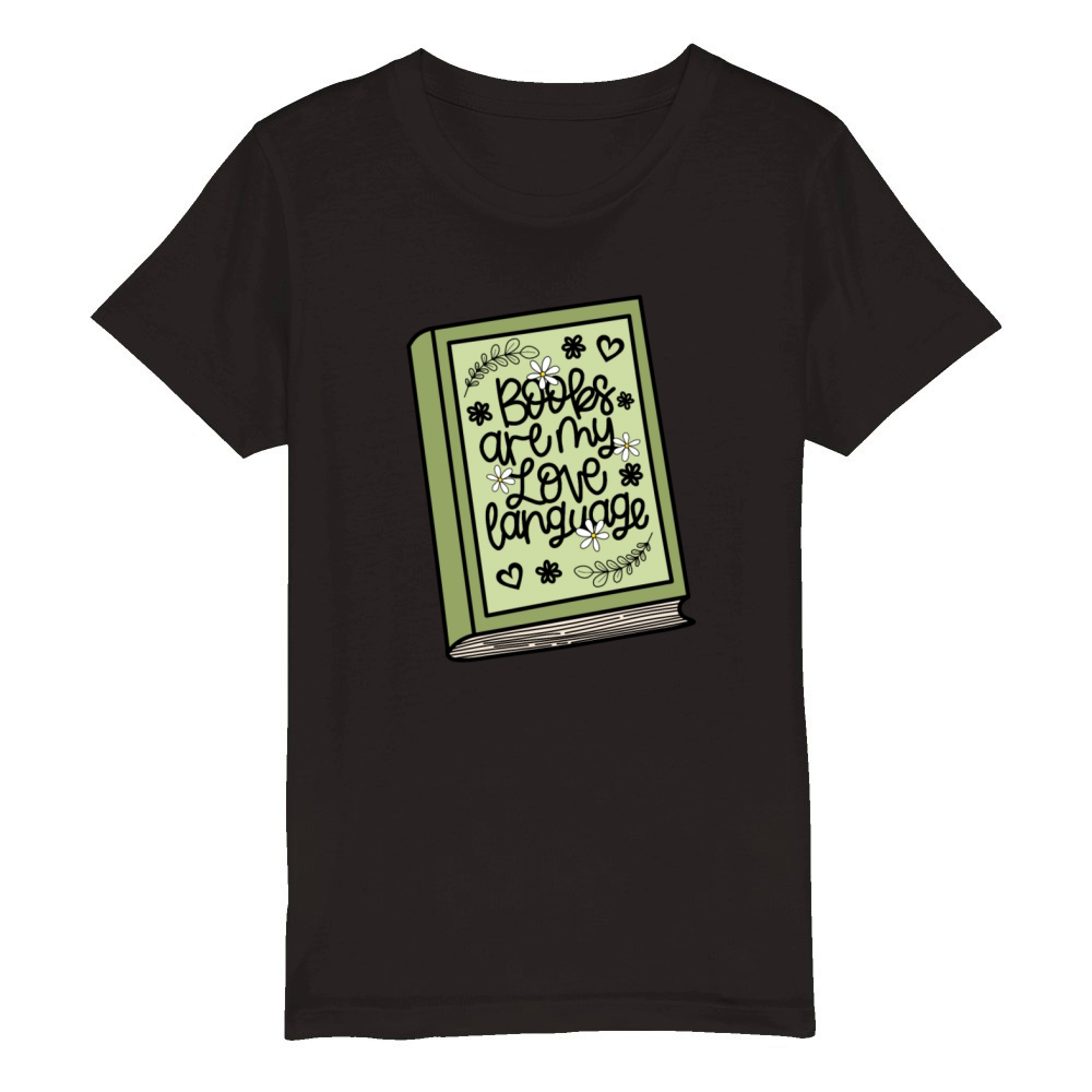 "Books Are My Love Language" with Floral - Green Organic Kids Crewneck T-shirt