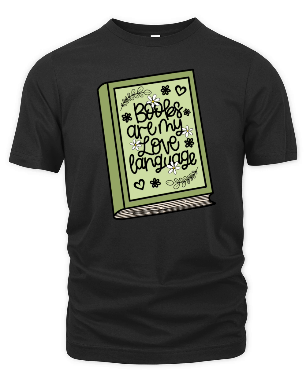 "Books Are My Love Language" with Floral - Green Organic Unisex T-shirt