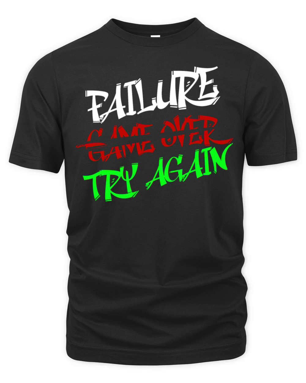Failure is NOT Game Over but simply Try Again Organic Unisex T-shirt
