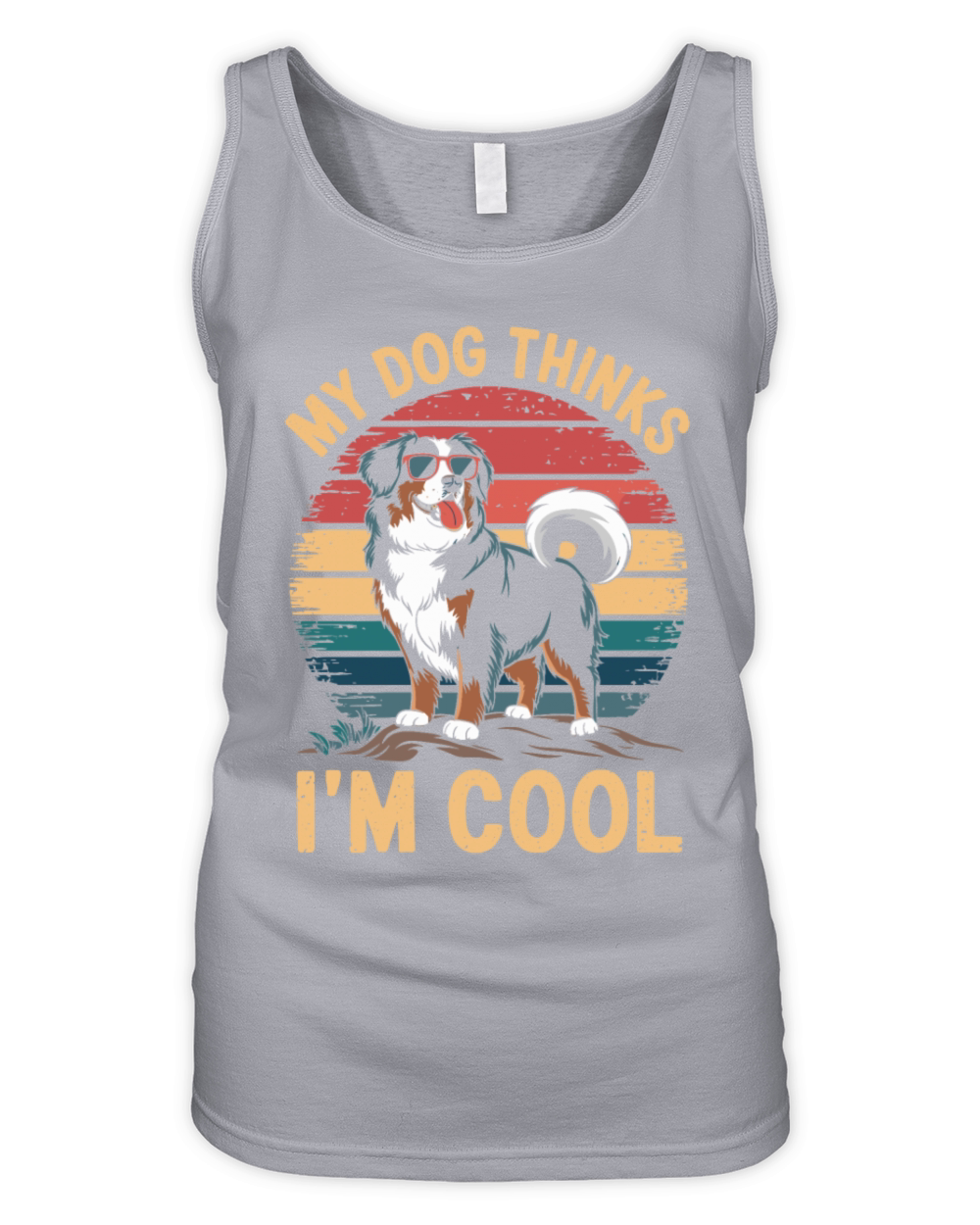 Benese Mountain Dog My Dog Thinks Im Cool Organic Women's Tank Top